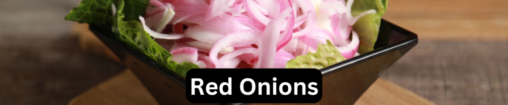 Red onions